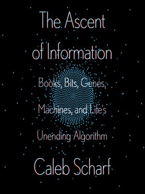 cover image of The Ascent of Information